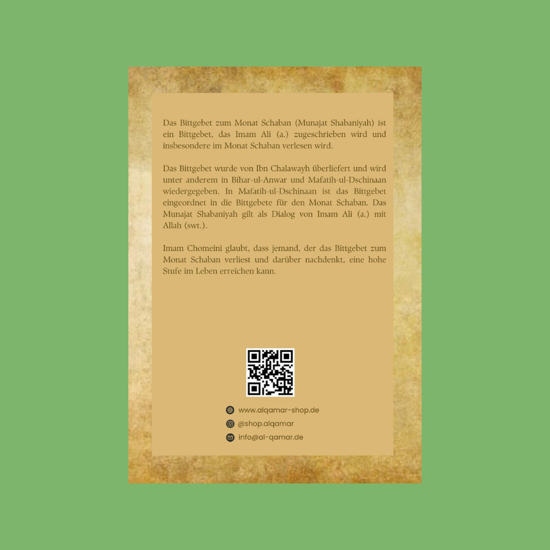 Das Bittgebet zum Monat Schaban (Munajat Shabaniyah)
