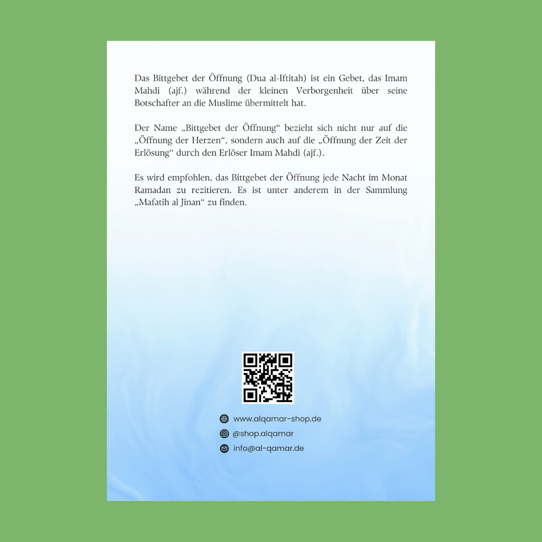 Bittgebet der Öffnung (der Herzen) - Dua al-Iftitah