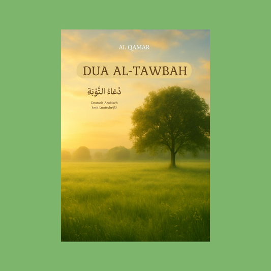 Das Bittgebet der Reue (Dua al-Tawbah)